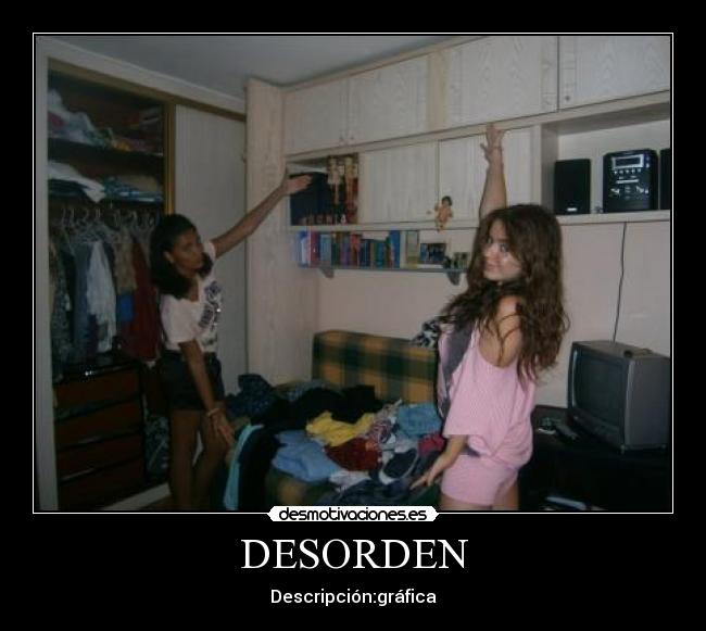 DESORDEN - Descripción:gráfica