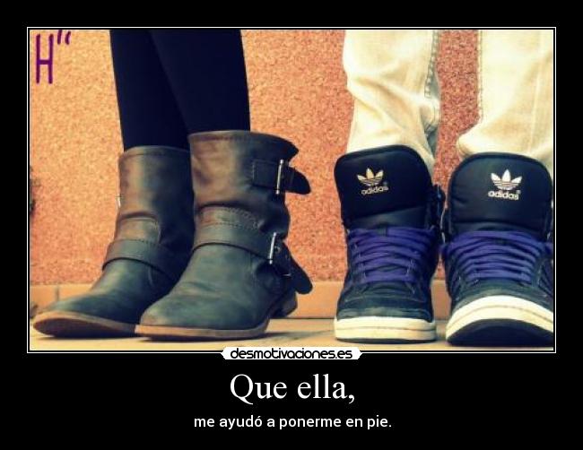Que ella, - 