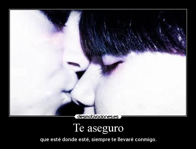 Te aseguro - 