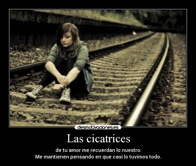 Las cicatrices - 
