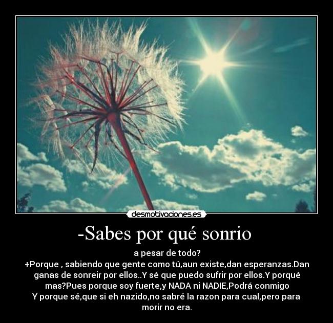 -Sabes por qué sonrio  - 