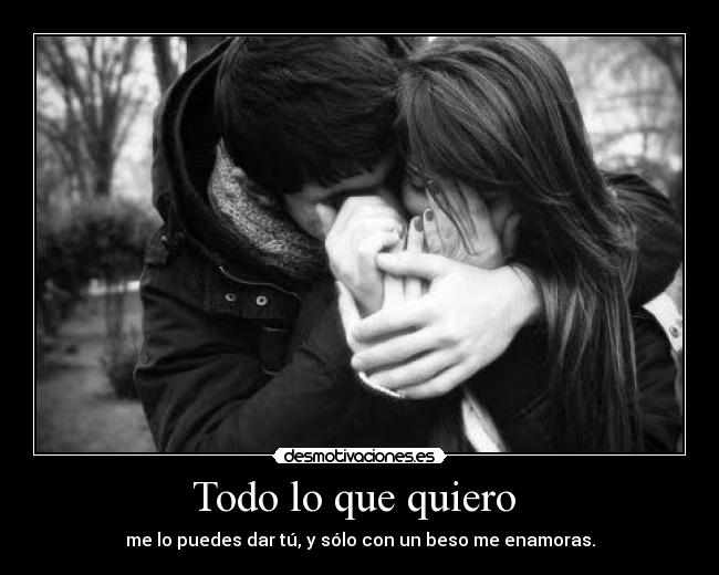 Todo lo que quiero -