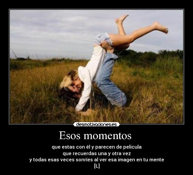 Esos momentos  - 