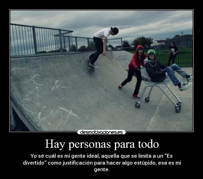 Hay personas para todo - 