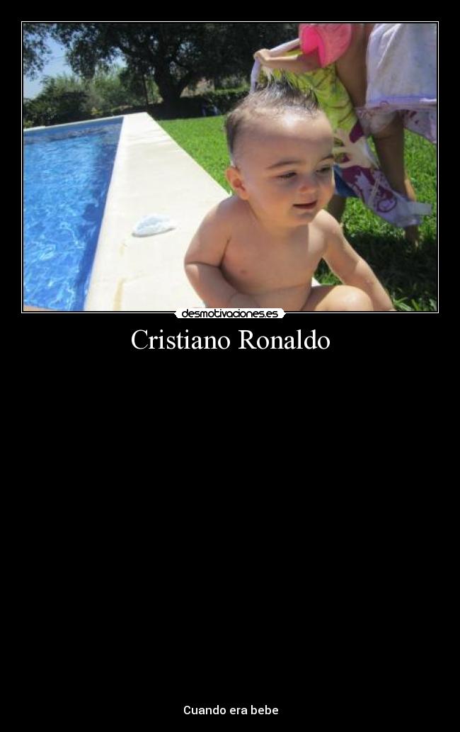 Cristiano Ronaldo - 






















Cuando era bebe