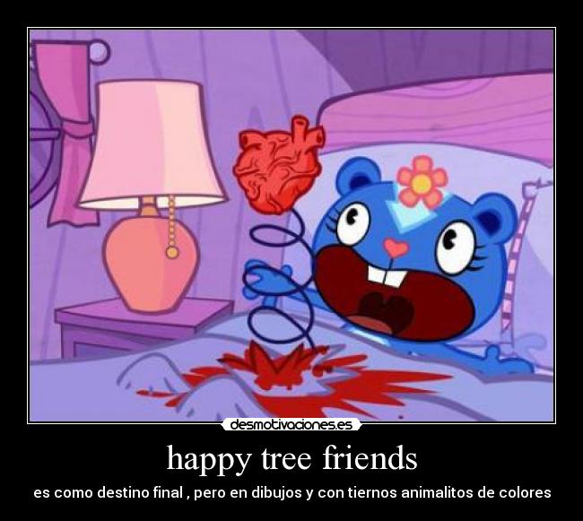 carteles happy tree friends desmotivaciones
