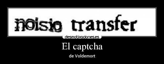 El captcha - de Voldemort