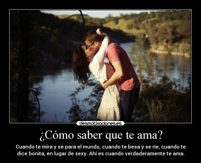 ¿Cómo saber que te ama? - 