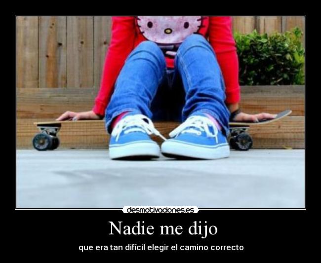  Nadie me dijo - 