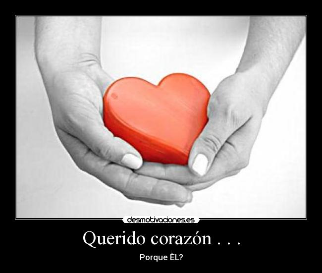 carteles corazon lanenasevillana97 desmotivaciones