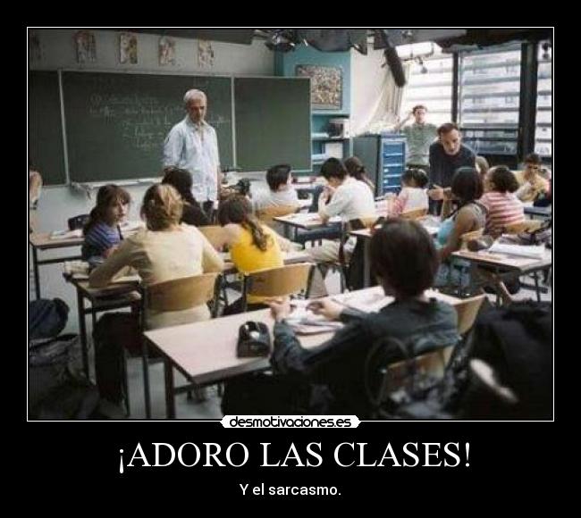¡ADORO LAS CLASES! - 