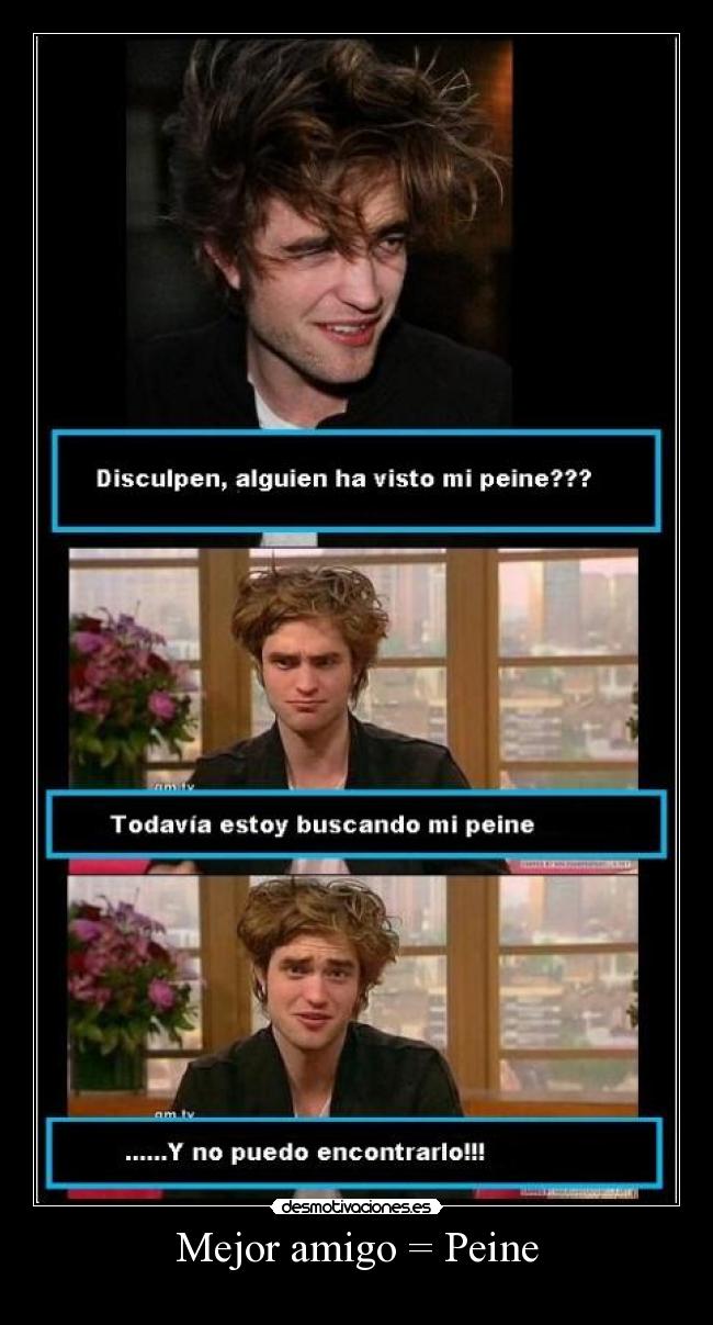 Mejor amigo = Peine -