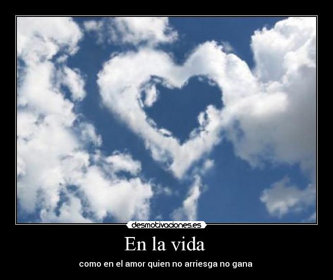 En la vida -