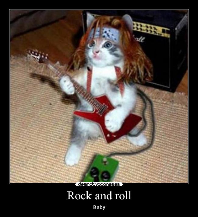 Rock and roll - Baby