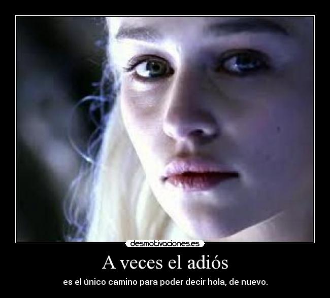 A veces el adiós -