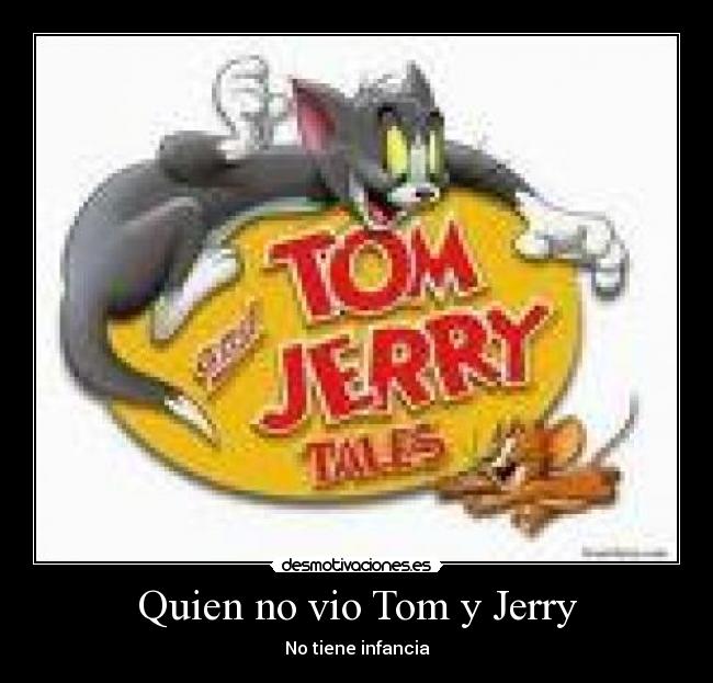 carteles tom jerry desmotivaciones