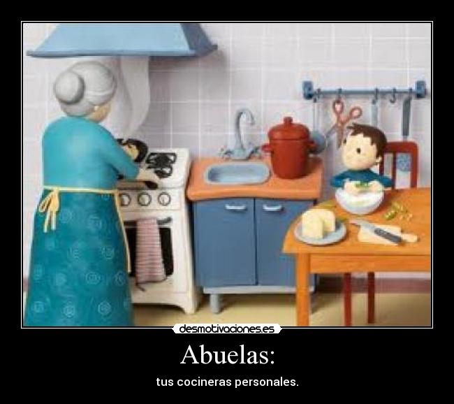 Abuelas: - 
