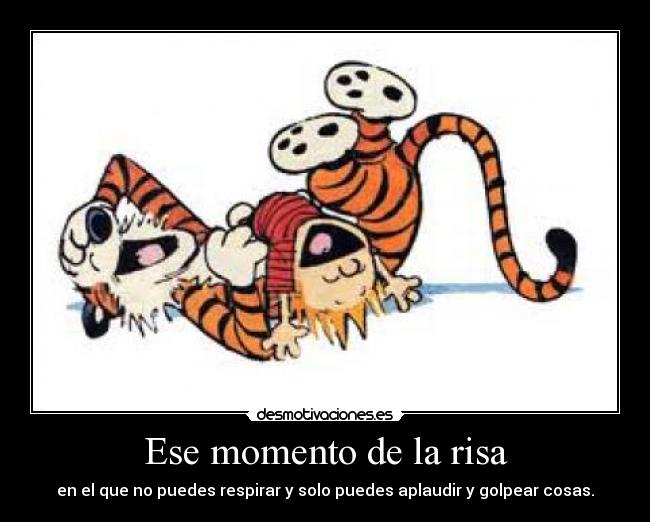 Ese momento de la risa -