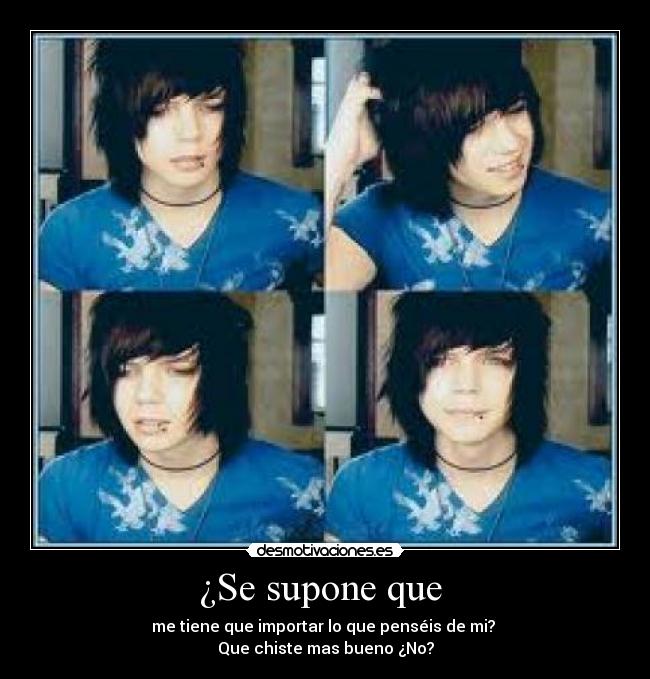 ¿Se supone que  - 