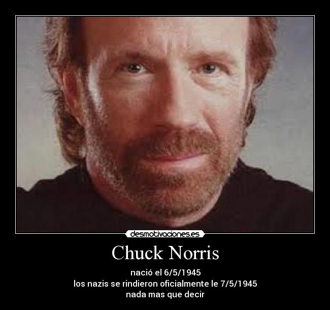 carteles chuck norrisnazis1945 desmotivaciones