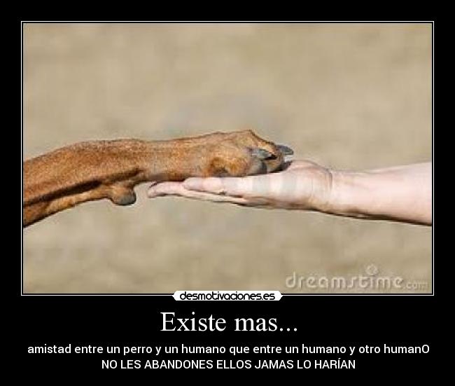 Existe mas... -