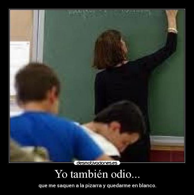 Yo también odio... - 
