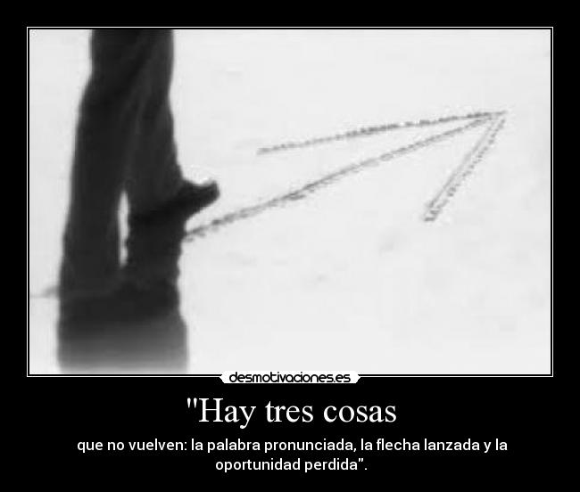Hay tres cosas -