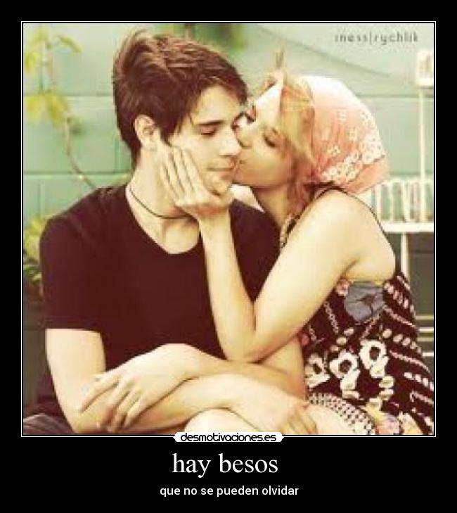 hay besos -