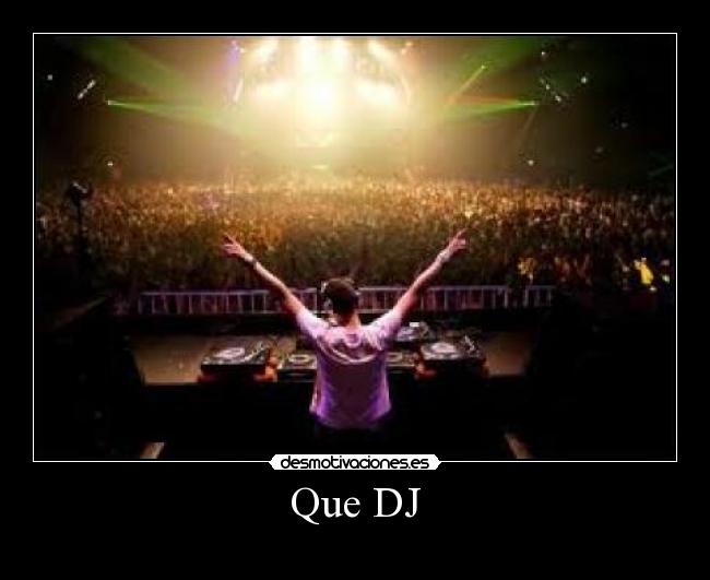 Que DJ -