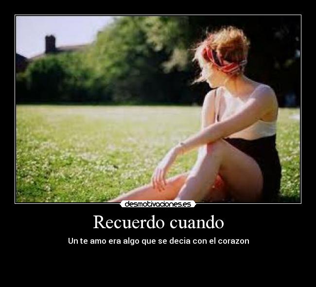 Recuerdo cuando -