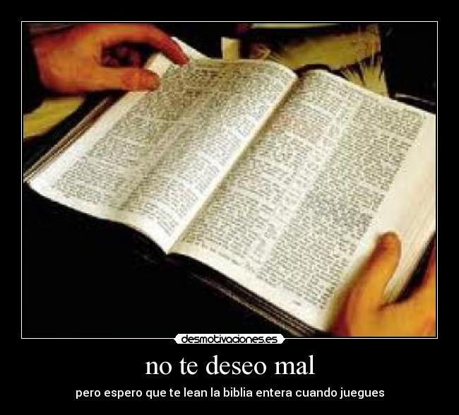 no te deseo mal - 