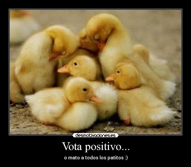 Vota positivo... - 