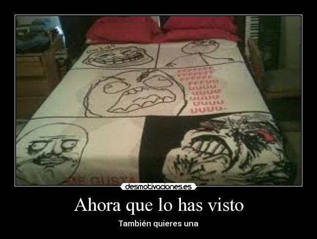 Ahora que lo has visto -