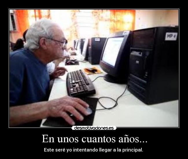 En unos cuantos años... - 