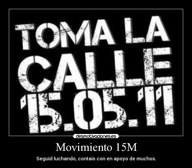 carteles 15m desmotivaciones