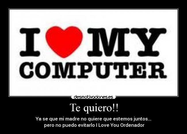 Te quiero!! - 