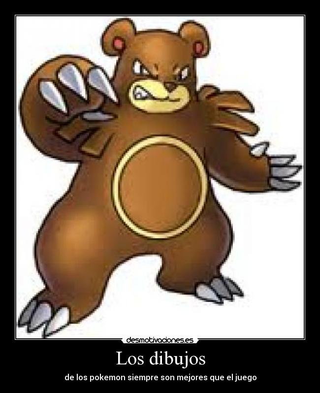 Los dibujos - de los pokemon siempre son mejores que el juego