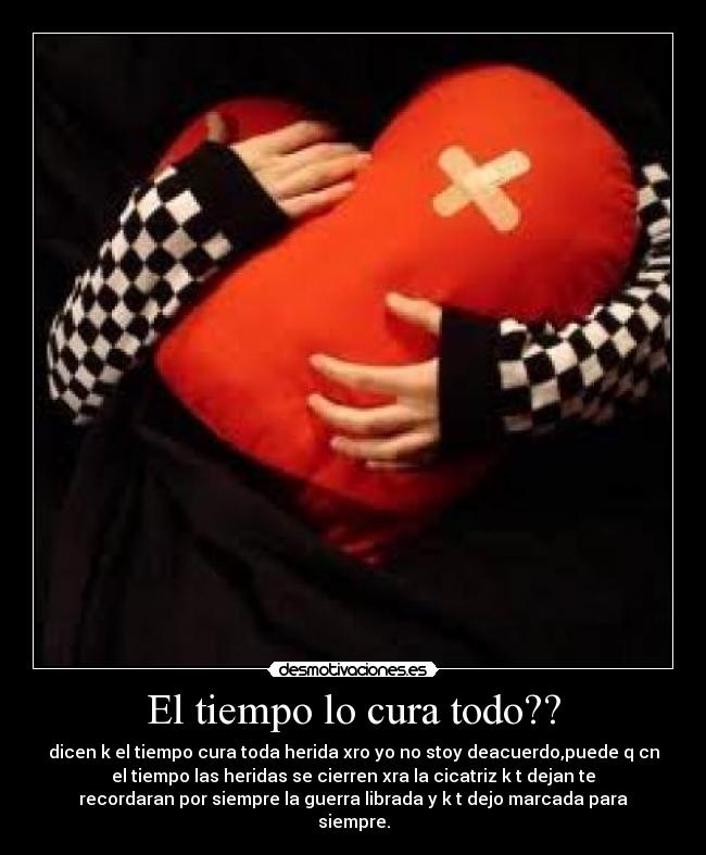 El tiempo lo cura todo?? - 