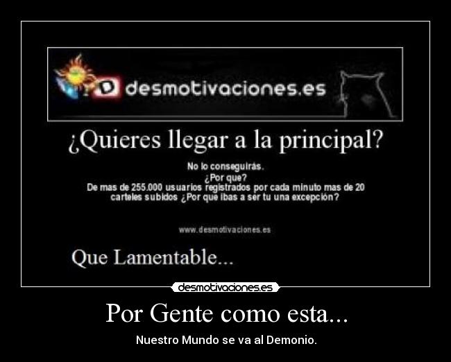 Por Gente como esta... -