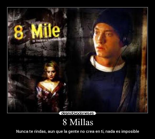 8 Millas -