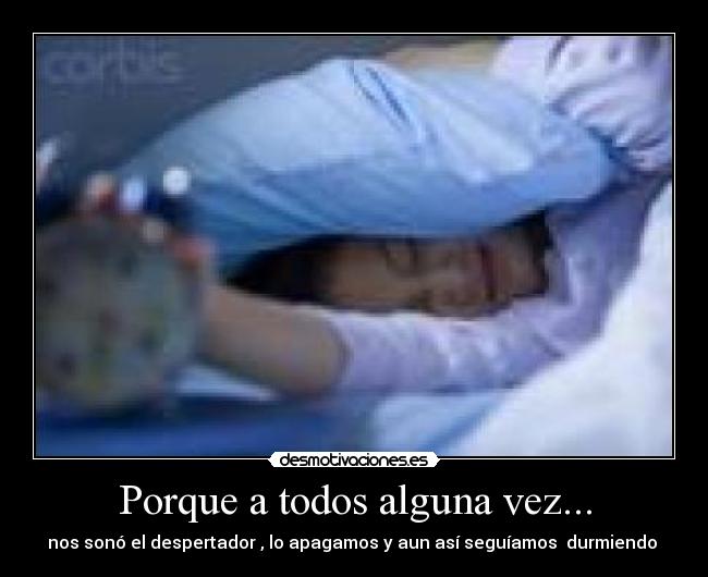 Porque a todos alguna vez... - 