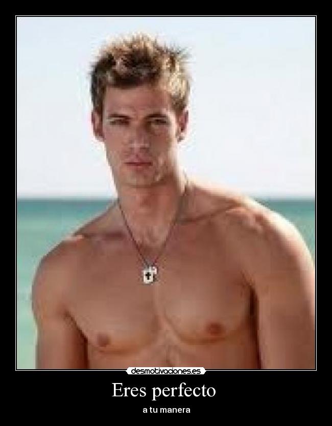 Eres perfecto  - 
