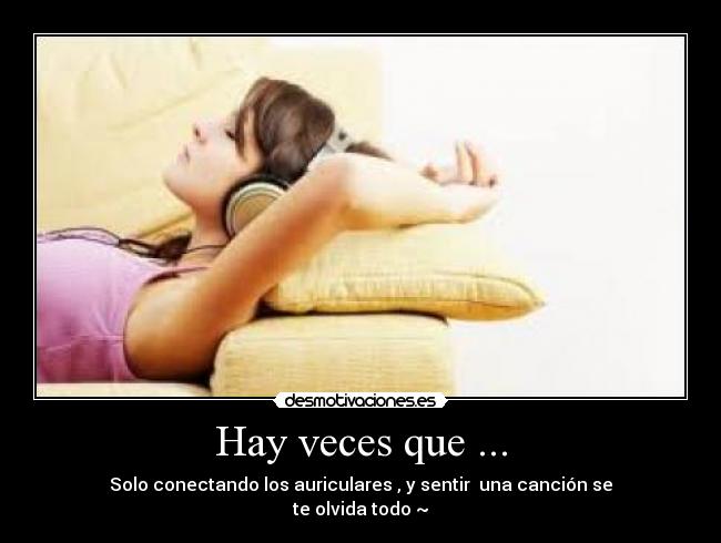 Hay veces que ... -