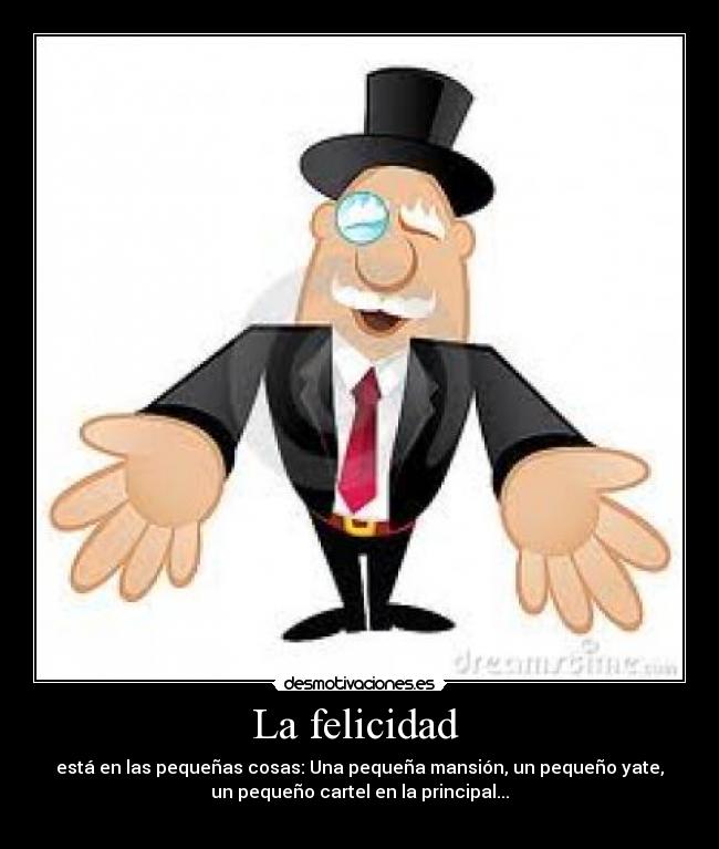 La felicidad  - 