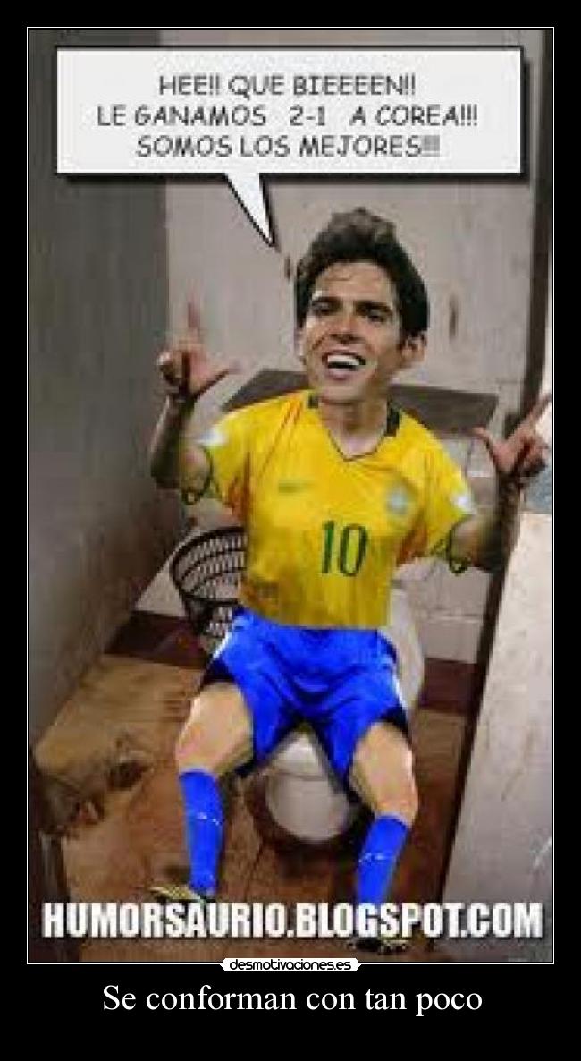 Se conforman con tan poco -