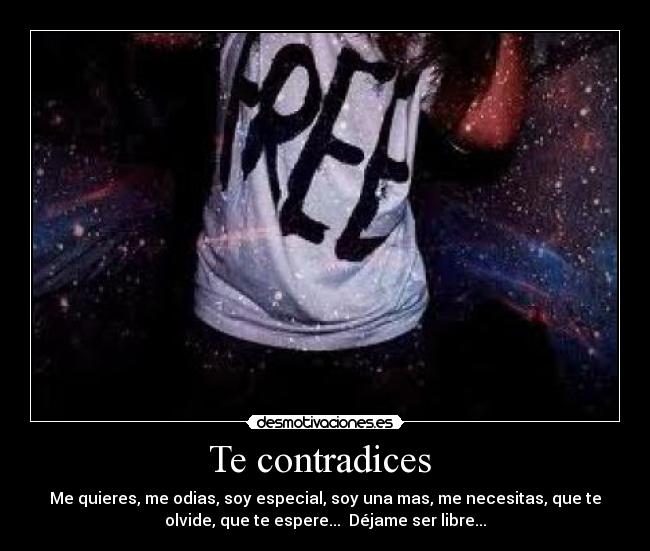 Te contradices -
