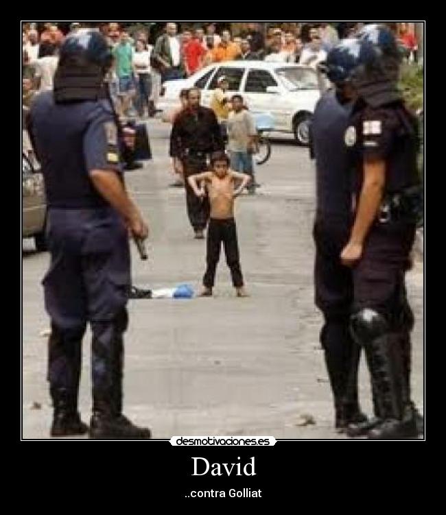 David - ..contra Golliat