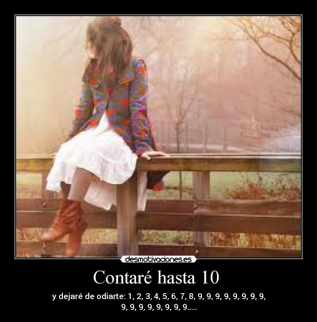 Contaré hasta 10 -