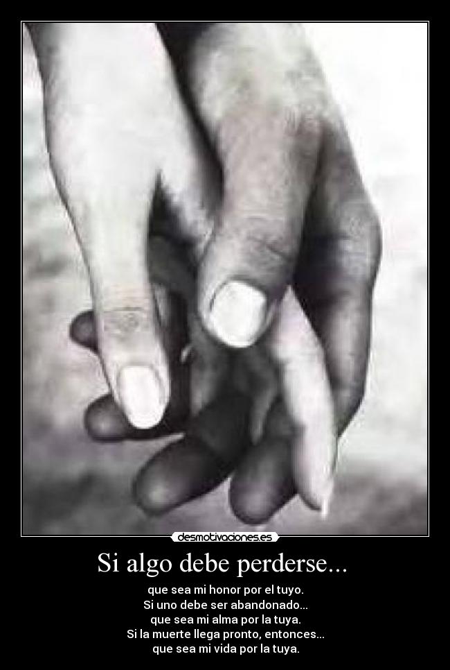 Si algo debe perderse...  - 
