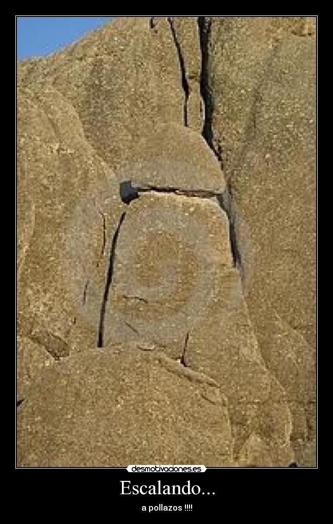 Escalando... - a pollazos !!!!